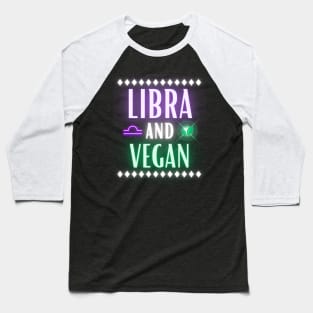 Libra and Vegan Retro Style Neon Baseball T-Shirt